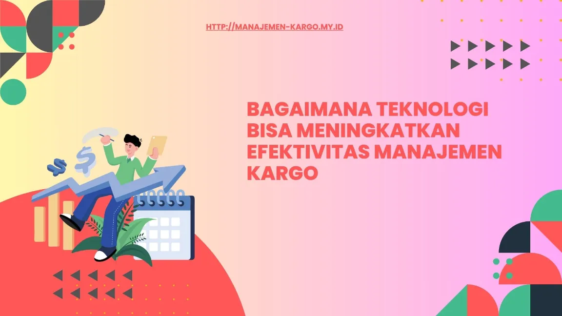 Studi kasus penggunaan teknologi di perusahaan logistik

